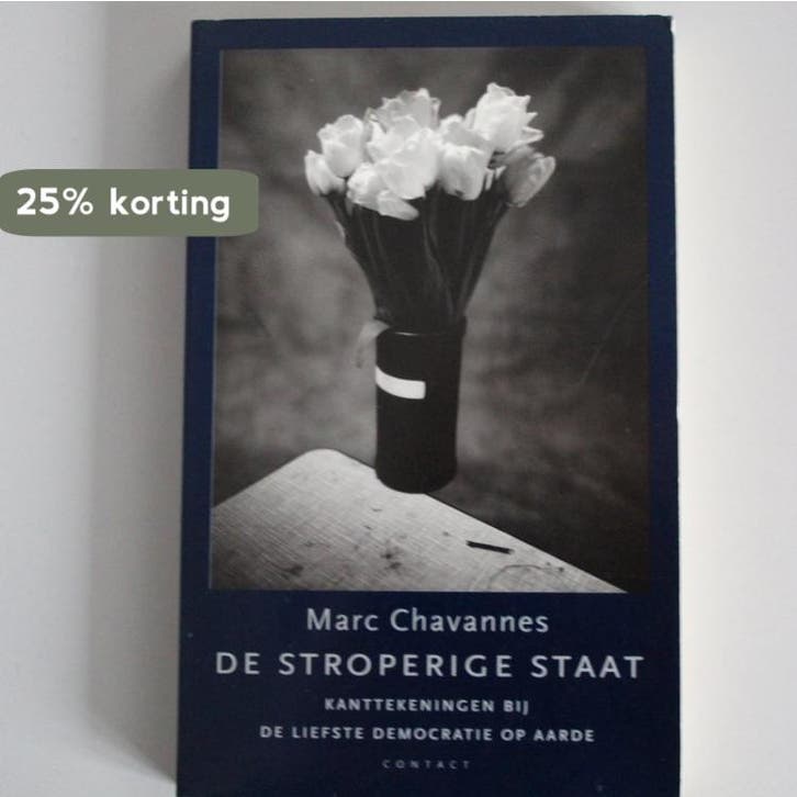 STROPERIGE STAAT 9789025406332 M. Chavannes, Boeken, Politiek en Maatschappij, Gelezen, Verzenden