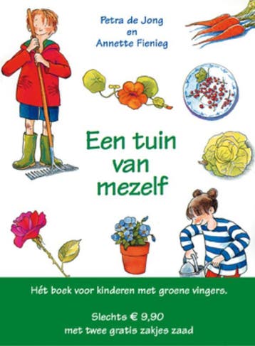 Een tuin van mezelf 9789058780126 Peter de Jong, Verzenden, Peter de Jong