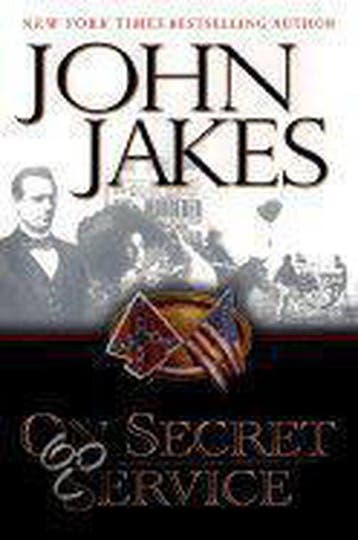 On Secret Service 9780525945444 John Jakes, Boeken, Verzenden, Gelezen, John Jakes