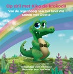 Op dril met Kiko de krokodil / Op dril met Kiko de krokodil, Verzenden, Lieve Clarebout