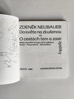 Zdenk Neubauer - Do svta na zkušenou ili O cestách tam a