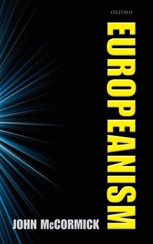 Europeanism 9780199556212 John Mccormick, Livres, Langue | Anglais, Envoi