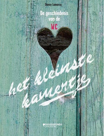Het kleinste kamertje 9789058269034 Danny Lamarcq, Verzenden, Gelezen, Danny Lamarcq