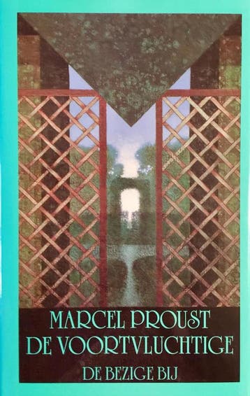 De voortvluchtige / Op zoek naar de verloren tijd / 6, Livres, Verzenden, Marcel Proust