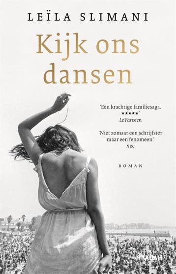 Kijk ons dansen / Het land van de anderen / 2 9789046829776, Verzenden, Leïla Slimani