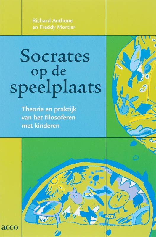 Socrates op de speelplaats 9789033462917 R. Anthone, Boeken, Studieboeken en Cursussen, Gelezen, Verzenden