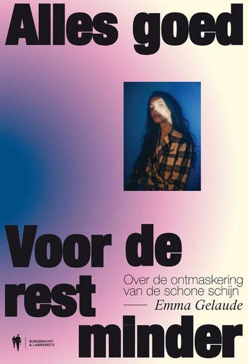 Alles goed, voor de rest minder 9789463933810 Emma Gelaude, Verzenden, Zo goed als nieuw, Emma Gelaude