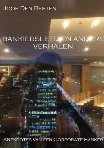 Bankiersleed en andere verhalen 9789402193909, Verzenden, Joop den Besten