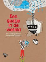 Een gaatje in de wereld 9789079974092, Boeken, Verzenden, Zo goed als nieuw