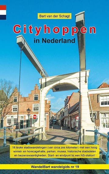 Wandelgids Cityhoppen in Nederland / Provinciewandelgidsen /, Verzenden, Bart van der Schagt