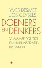 Doeners en Denkers 9789023462965 Yves Desmet, Boeken, Verzenden, Zo goed als nieuw, Yves Desmet