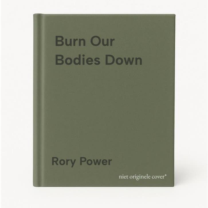 Burn Our Bodies Down 9780593181553 Rory Power, Livres, Langue | Anglais, Envoi