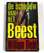 SCHADUW VAN HET BEEST 9789022520642 William Diehl, Verzenden, Gelezen, William Diehl