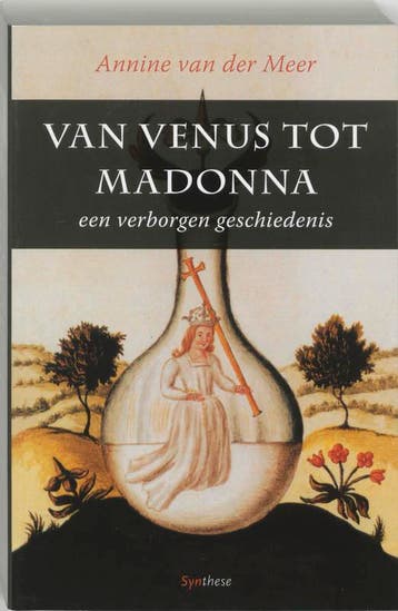 Van Venus tot Madonna 9789062719945, Verzenden, Annine E. G. van der Meer