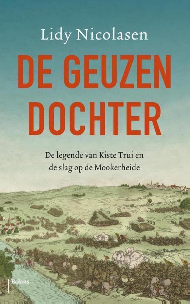 De geuzendochter 9789460031755 Lidy Nicolasen, Livres, Romans, Envoi
