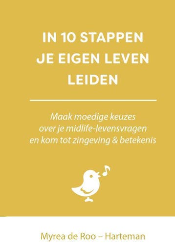 In 10 stappen je eigen leven leiden / In 10 stappen, Boeken, Verzenden, Gelezen, Myrea de Roo-Harteman