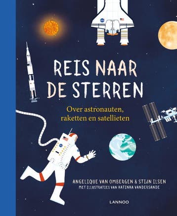 Reis naar de sterren 9789401454537 Angelique Van Ombergen, Verzenden, Angelique Van Ombergen