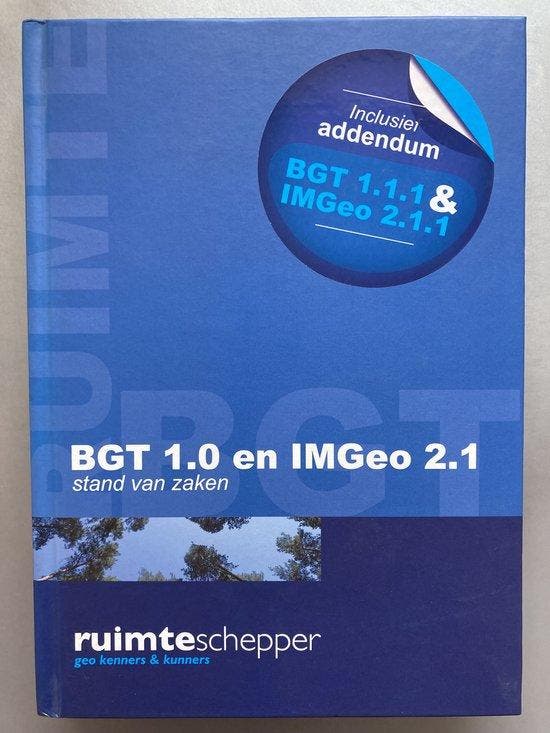 BGT 1.0 en IMGeo 2.0: de stand van zaken 9789081915007, Boeken, Overige Boeken, Gelezen, Verzenden