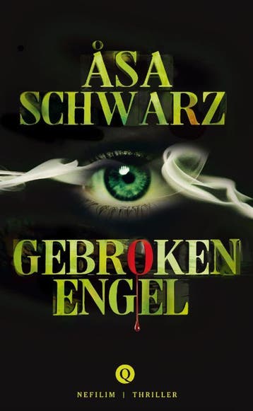 Gebroken engel / Nefilim 9789021442105 Asa Schwarz, Verzenden, Zo goed als nieuw, Asa Schwarz