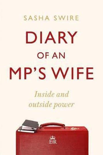 Diary of an MPs Wife 9781408713419 Sasha Swire, Verzenden, Sasha Swire