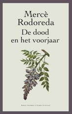 De dood en het voorjaar / Spaanse bibliotheek 9789491495656, Verzenden, Gelezen, Mercè Rodoreda