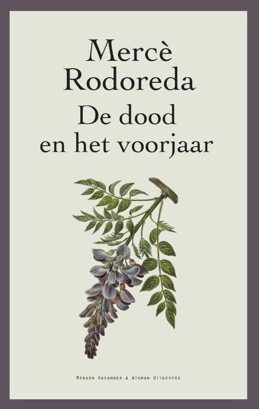 De dood en het voorjaar / Spaanse bibliotheek 9789491495656, Livres, Romans, Envoi