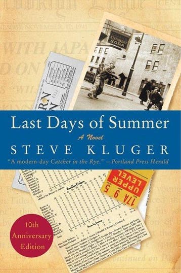 Last Days of Summer 9780061564819 Steve Kluger, Verzenden, Steve Kluger