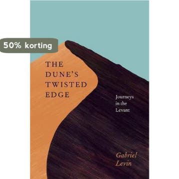 The Dunes Twisted Edge 9780226923673 Gabriel Levin, Verzenden, Gabriel Levin