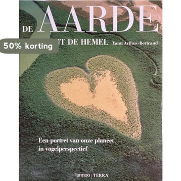 De Aarde Vanuit De Hemel 9789062559343 Y. Arthus-Bertrand, Verzenden, Y. Arthus-Bertrand