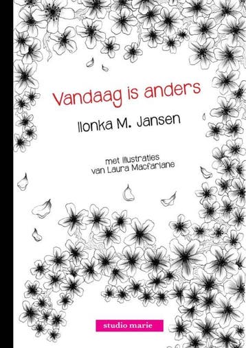 Vandaag is anders 9789081897013 Ilonka Jansen, Verzenden, Zo goed als nieuw, Ilonka Jansen
