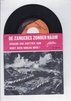 Zangeres Zonder Naam – Jongens Van Achttien Jaar! / Nooit Ge, Cd's en Dvd's, Vinyl Singles, Ophalen of Verzenden, Nieuw in verpakking