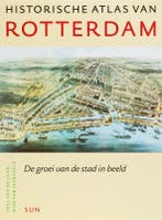 Historische atlas van Rotterdam / Historische atlassen, Verzenden, P. van de Laar