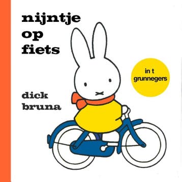 nijntje op fiets in t Grunnegers 9789056154318 Dick Bruna, Verzenden, Dick Bruna
