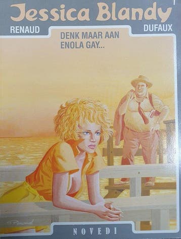 Denk maar aan Enola Gay… - Dufaux, Verzenden, Nieuw