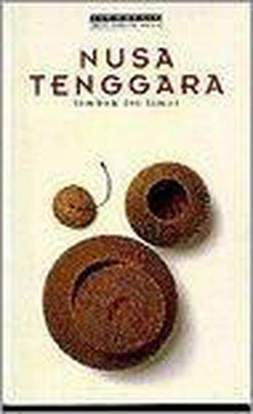 Nusa Tenggara - Lombok tot Timor 9780945971368, Verzenden, Gelezen