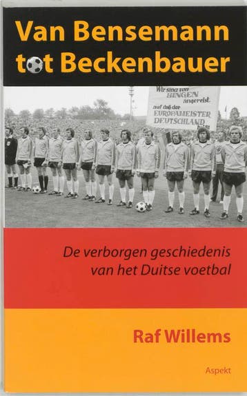 Van Bensemann tot Beckenbauer 9789059113930 R. Willems, Verzenden, Gelezen, R. Willems