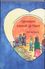 Spreken vanuit je Hart / Spiritboek 9789075362930, Verzenden, Stef de Beurs