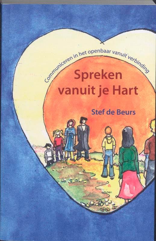 Spreken vanuit je Hart / Spiritboek 9789075362930, Boeken, Esoterie en Spiritualiteit, Zo goed als nieuw, Verzenden