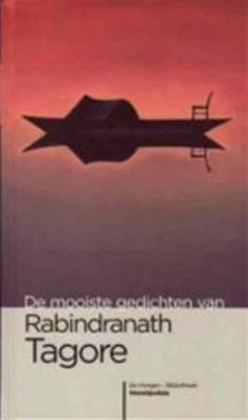 De mooiste gedichten van Rabindranath Tagore / De, Boeken, Verzenden, Gelezen, R. Tagore