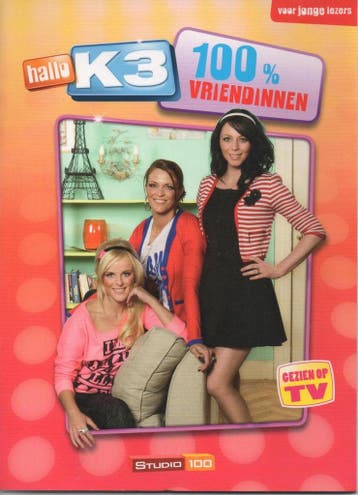 Hallo K3: 100% vriendinnen / K3 / 0 9789059167452, Verzenden, Gelezen, Hans Bourlon