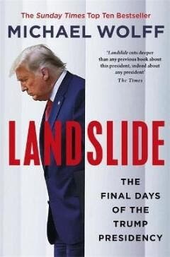 Landslide 9781408714645 Michael Wolff, Boeken, Taal | Engels, Zo goed als nieuw, Verzenden