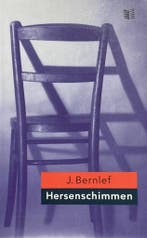 Hersenschimmen 9789041300041 J. Bernlef, Boeken, Verzenden, Gelezen, J. Bernlef