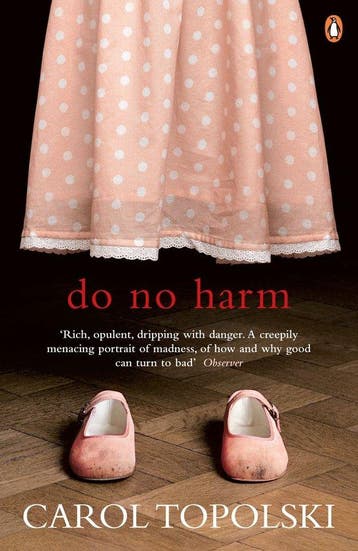 Do No Harm 9780141033396 Carol Topolski, Verzenden, Carol Topolski