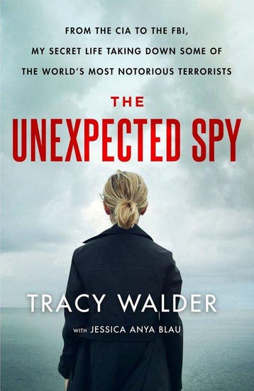 Unexpected Spy, The From the CIA to the FBI, My Secret Life, Verzenden, Zo goed als nieuw, Tracy Walder