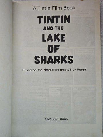 Tintin - Tintin and the Lake of Sharks - English edition - 1