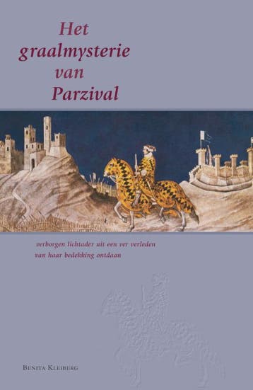 Het graalmysterie van Parzival 9789067323284 B. Kleiberg, Verzenden, Gelezen, B. Kleiberg