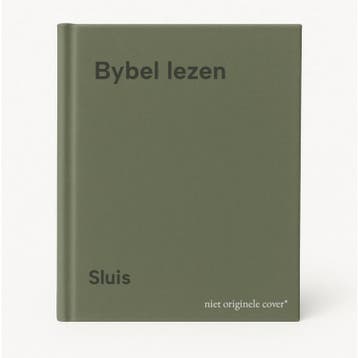 Bybel lezen 9789023914297 Sluis, Verzenden, Sluis