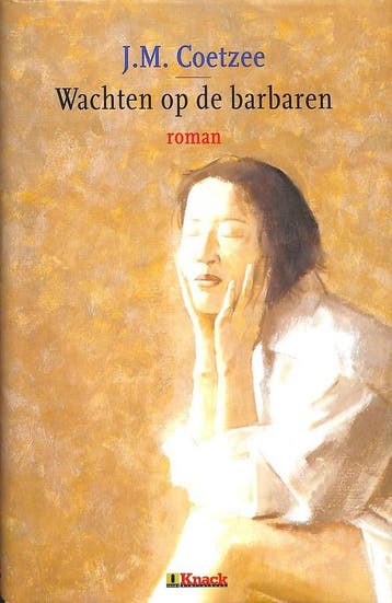 Wachten op de barbaren / Knack bibliotheek 9789054664826, Verzenden, J.M. Coetzee