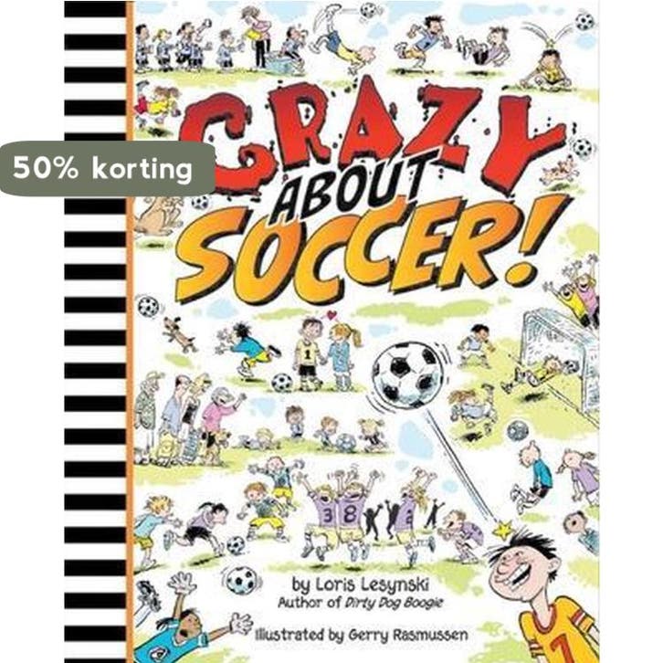 Crazy about Soccer! 9781554514212 Loris Lesynski, Boeken, Taal | Engels, Gelezen, Verzenden