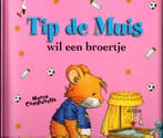 Tip de muis wil een broertje 9789086680764 Marco Campanella, Verzenden, Marco Campanella